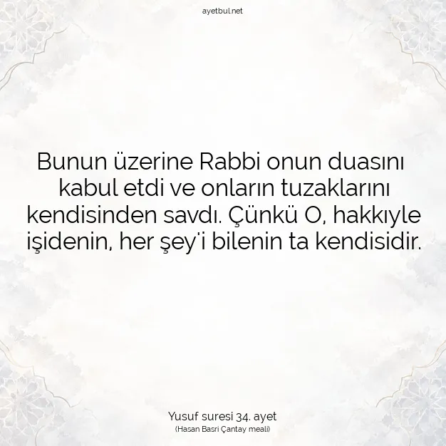 Ayetbul | Kuran Mealleri | Quran | Yusuf suresi 34. ayet