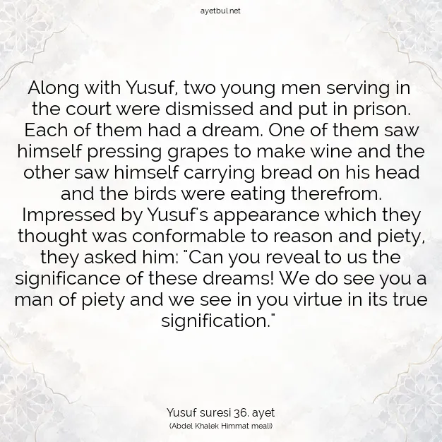 Ayetbul | Kuran Mealleri | Quran | Yusuf suresi 36. ayet