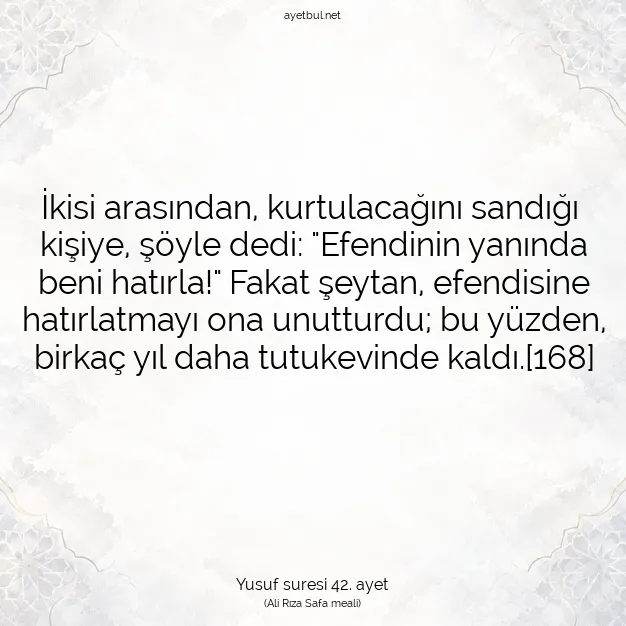 Ayetbul | Kuran Mealleri | Quran | Yusuf suresi 42. ayet