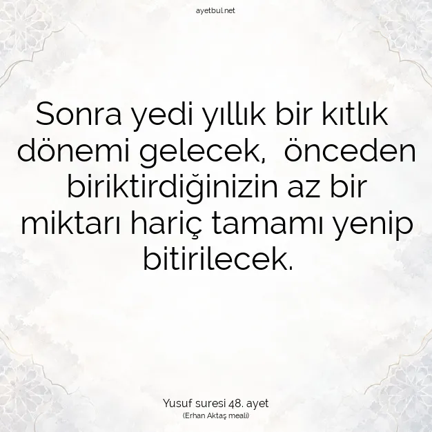 Ayetbul | Kuran Mealleri | Quran | Yusuf suresi 48. ayet