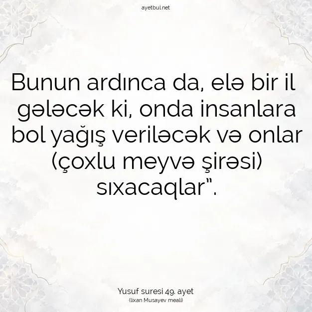 Ayetbul | Kuran Mealleri | Quran | Yusuf suresi 49. ayet