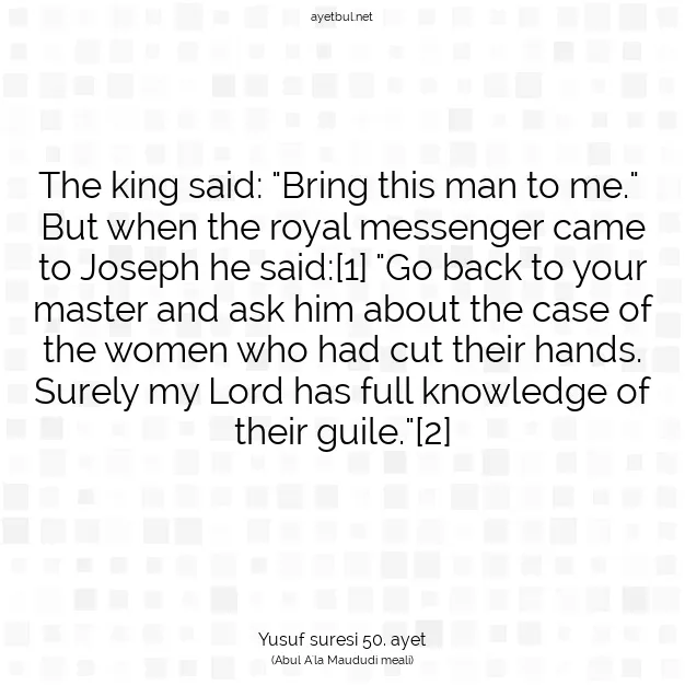 Ayetbul | Kuran Mealleri | Quran | Yusuf suresi 50. ayet
