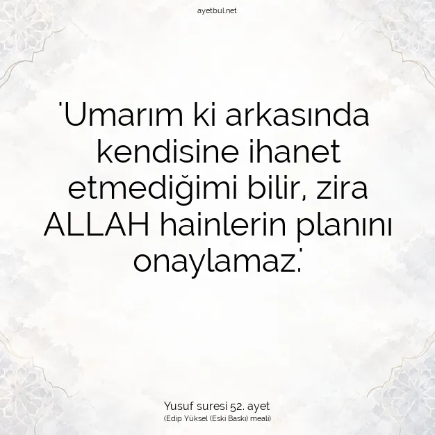 Ayetbul | Kuran Mealleri | Quran | Yusuf suresi 52. ayet