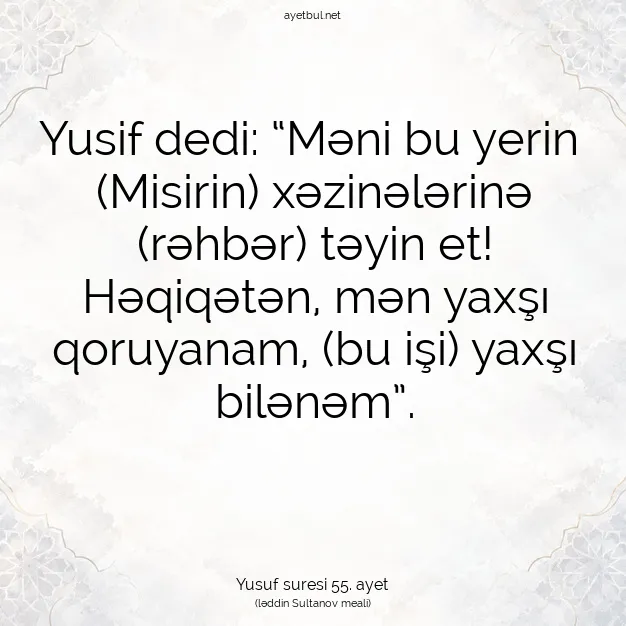 Ayetbul | Kuran Mealleri | Quran | Yusuf suresi 55. ayet