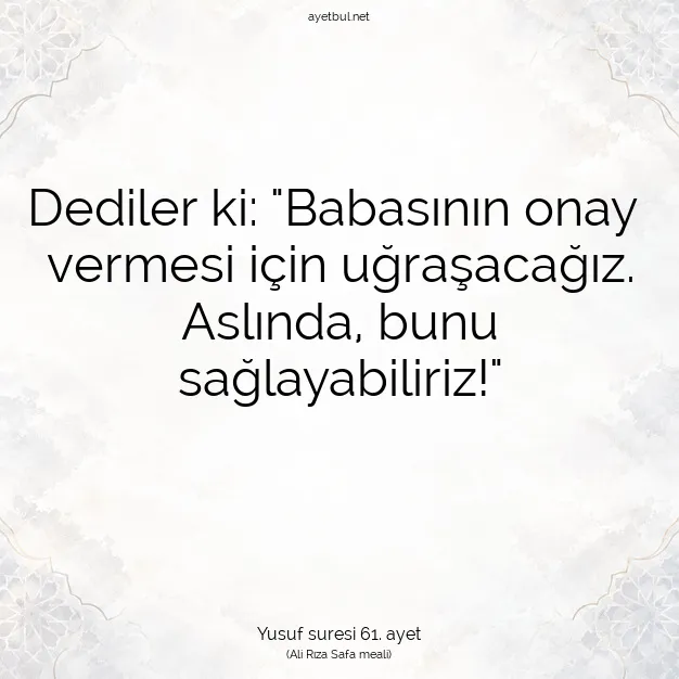 Ayetbul | Kuran Mealleri | Quran | Yusuf suresi 61. ayet