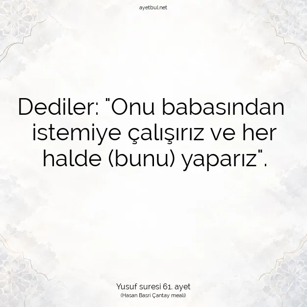 Ayetbul | Kuran Mealleri | Quran | Yusuf suresi 61. ayet