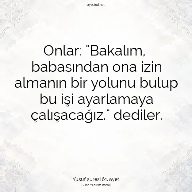 Ayetbul | Kuran Mealleri | Quran | Yusuf suresi 61. ayet