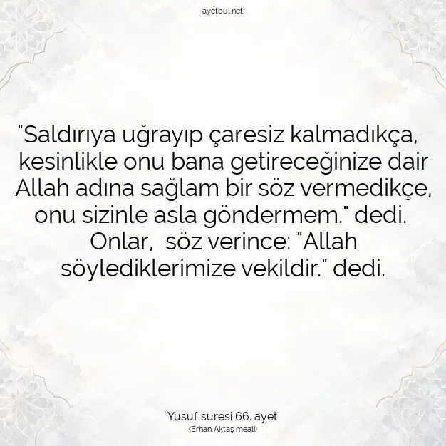 Ayetbul | Kuran Mealleri | Quran | Yusuf suresi 66. ayet