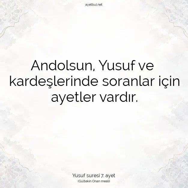 Ayetbul | Kuran Mealleri | Quran | Yusuf suresi 7. ayet