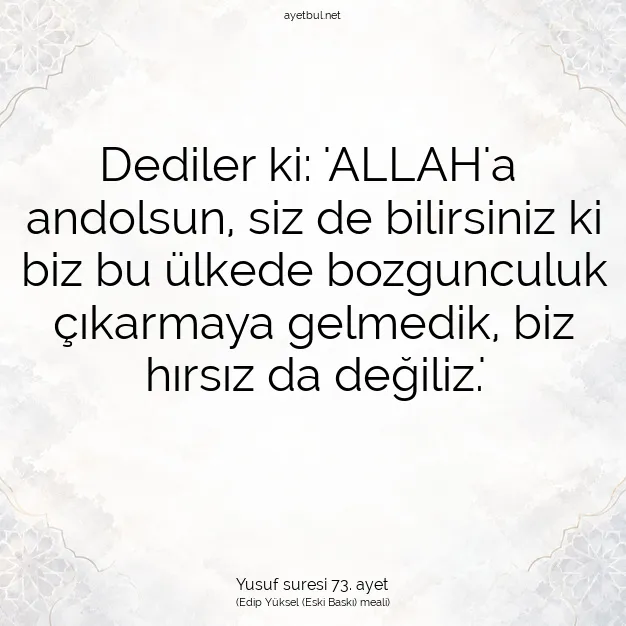 Ayetbul | Kuran Mealleri | Quran | Yusuf suresi 73. ayet