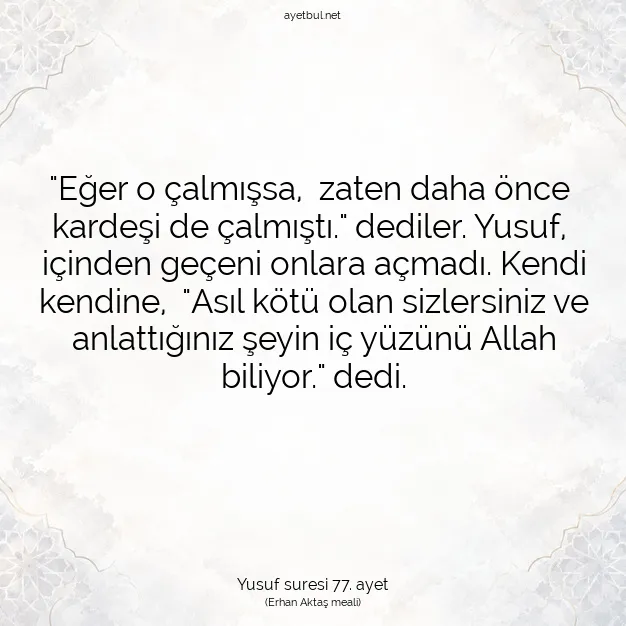 Ayetbul | Kuran Mealleri | Quran | Yusuf suresi 77. ayet