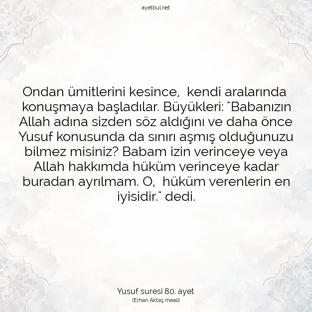 Ayetbul | Kuran Mealleri | Quran | Yusuf suresi 80. ayet