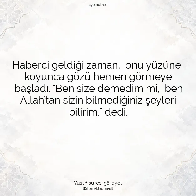 Ayetbul | Kuran Mealleri | Quran | Yusuf suresi 96. ayet