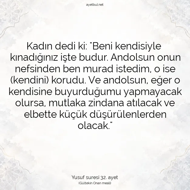 Ayetbul | Kuran Mealleri | Quran | Yusuf suresi 32. ayet