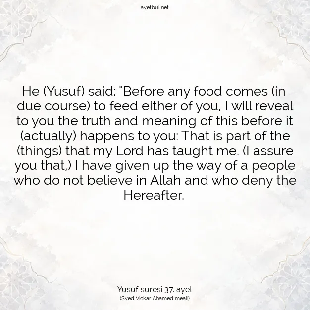 Ayetbul | Kuran Mealleri | Quran | Yusuf suresi 37. ayet