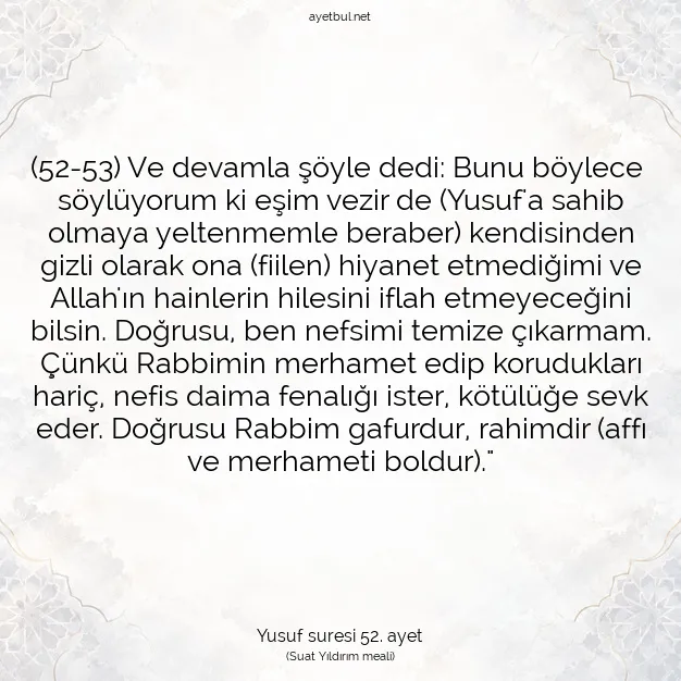 Ayetbul | Kuran Mealleri | Quran | Yusuf suresi 52. ayet
