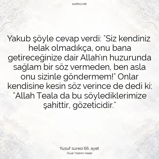 Ayetbul | Kuran Mealleri | Quran | Yusuf suresi 66. ayet