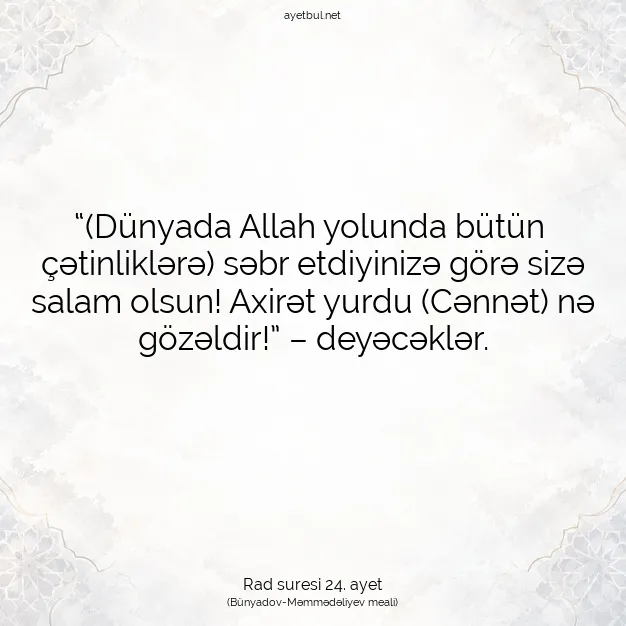 Ayetbul | Kuran Mealleri | Quran | Rad suresi 24. ayet