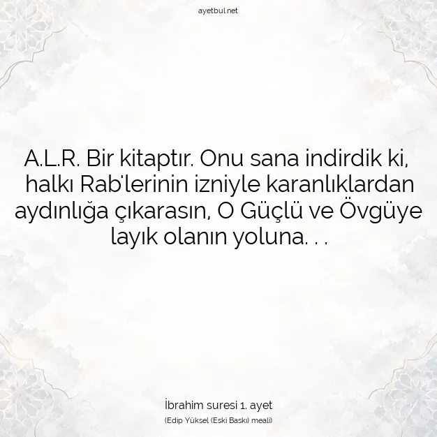 Ayetbul | Kuran Mealleri | Quran | İbrahim suresi 1. ayet