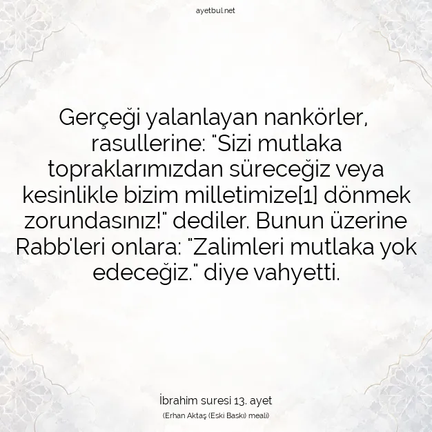 Ayetbul | Kuran Mealleri | Quran | İbrahim suresi 13. ayet