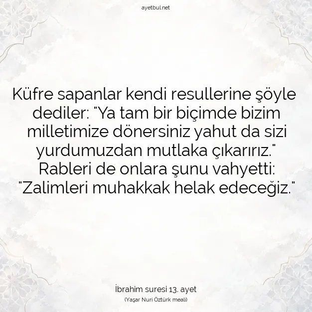 Ayetbul | Kuran Mealleri | Quran | İbrahim suresi 13. ayet