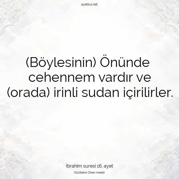 Ayetbul | Kuran Mealleri | Quran | İbrahim suresi 16. ayet