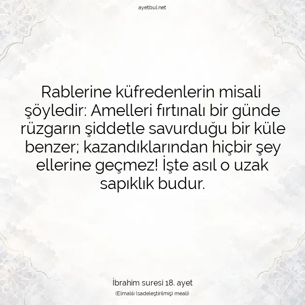 Ayetbul | Kuran Mealleri | Quran | İbrahim suresi 18. ayet