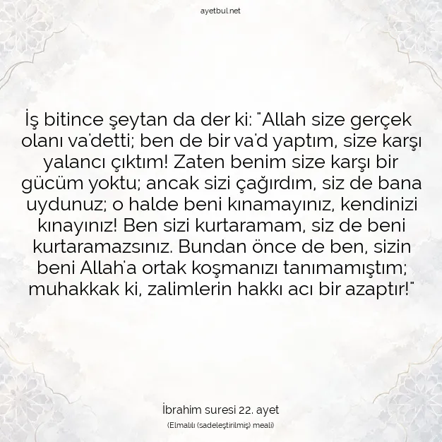 Ayetbul | Kuran Mealleri | Quran | İbrahim suresi 22. ayet