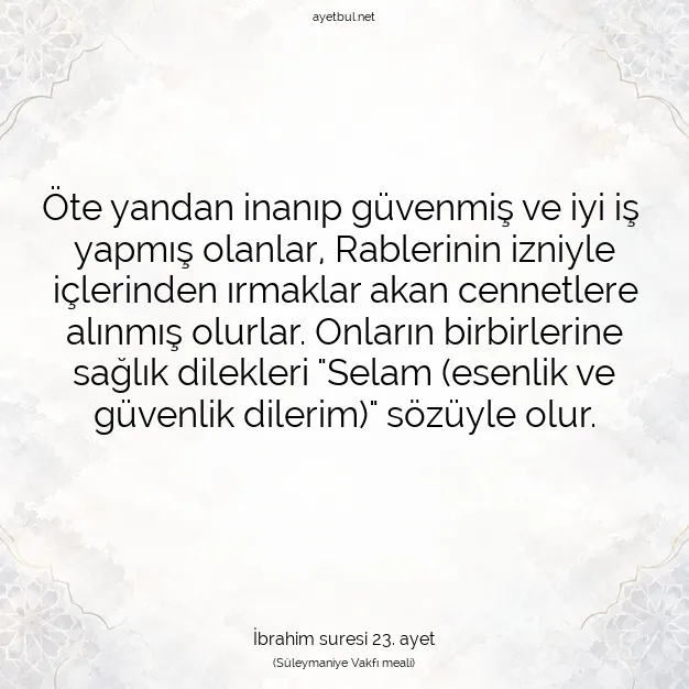 Ayetbul | Kuran Mealleri | Quran | İbrahim suresi 23. ayet