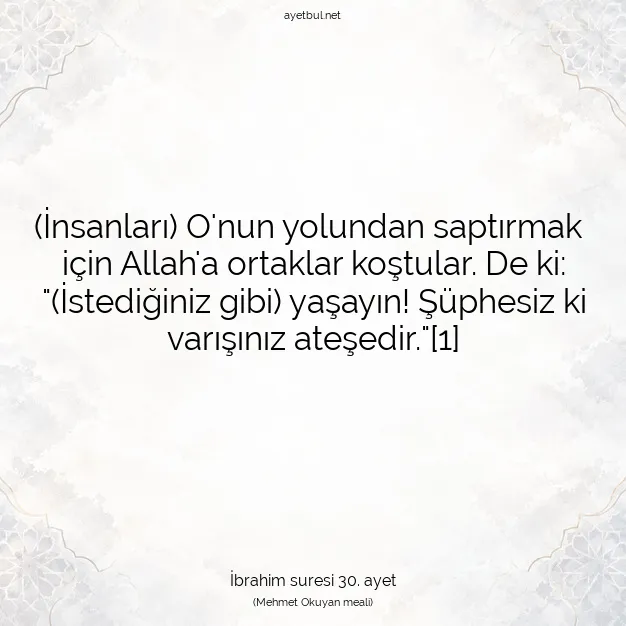 Ayetbul | Kuran Mealleri | Quran | İbrahim suresi 30. ayet