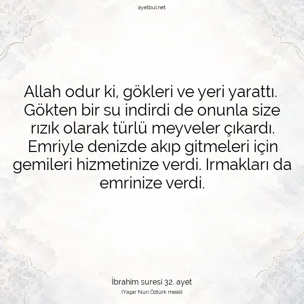 Ayetbul | Kuran Mealleri | Quran | İbrahim suresi 32. ayet