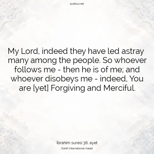 Ayetbul | Kuran Mealleri | Quran | İbrahim suresi 36. ayet