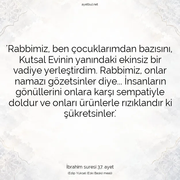 Ayetbul | Kuran Mealleri | Quran | İbrahim suresi 37. ayet