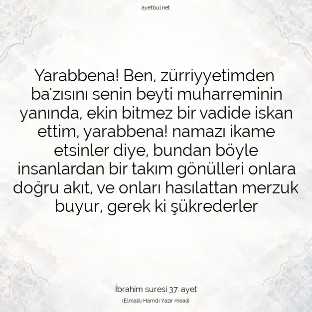 Ayetbul | Kuran Mealleri | Quran | İbrahim suresi 37. ayet