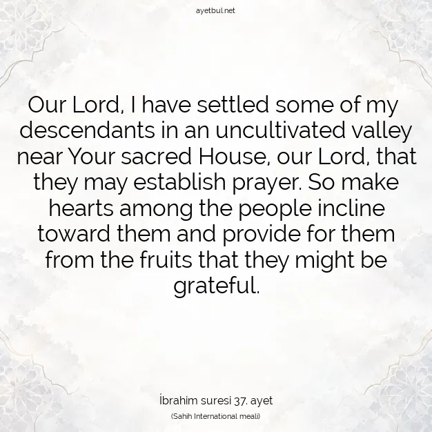 Ayetbul | Kuran Mealleri | Quran | İbrahim suresi 37. ayet