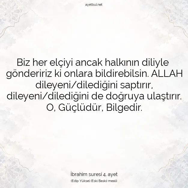 Ayetbul | Kuran Mealleri | Quran | İbrahim suresi 4. ayet