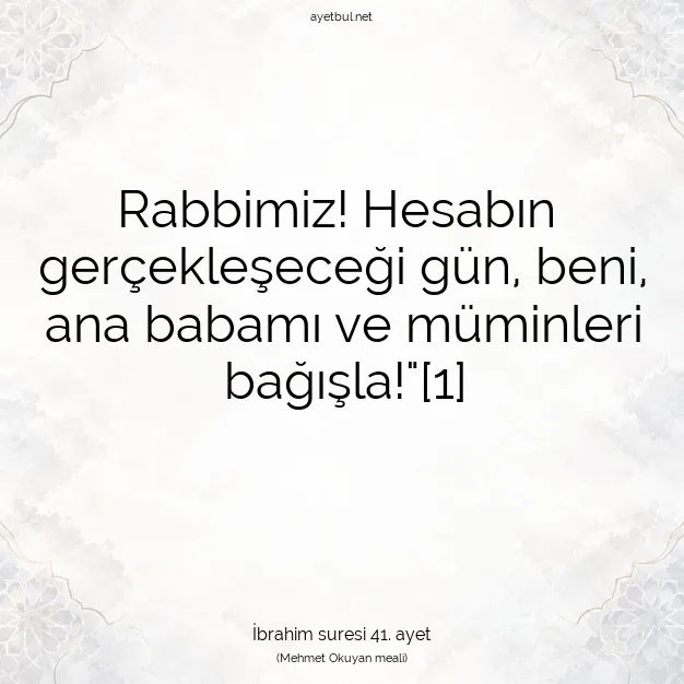 Ayetbul | Kuran Mealleri | Quran | İbrahim suresi 41. ayet