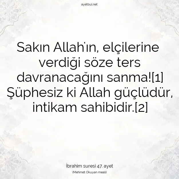 Ayetbul | Kuran Mealleri | Quran | İbrahim suresi 47. ayet