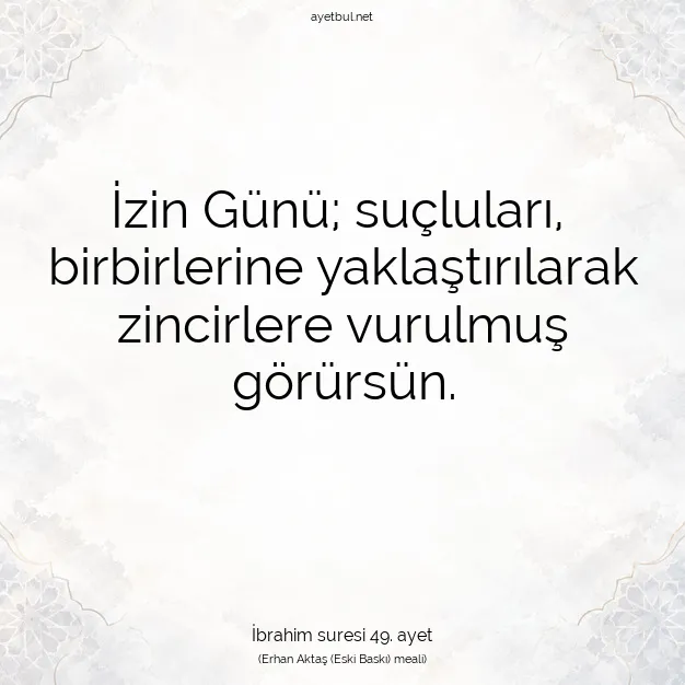 Ayetbul | Kuran Mealleri | Quran | İbrahim suresi 49. ayet