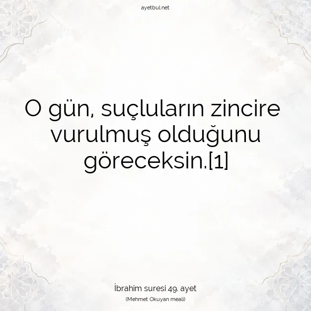 Ayetbul | Kuran Mealleri | Quran | İbrahim suresi 49. ayet