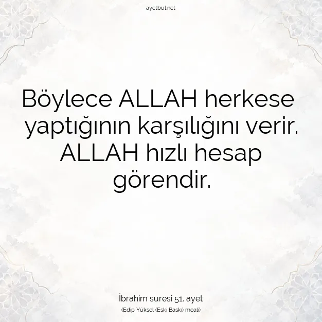 Ayetbul | Kuran Mealleri | Quran | İbrahim suresi 51. ayet
