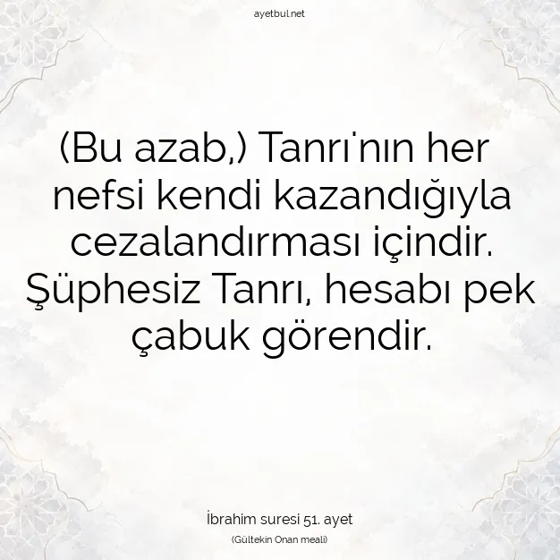 Ayetbul | Kuran Mealleri | Quran | İbrahim suresi 51. ayet