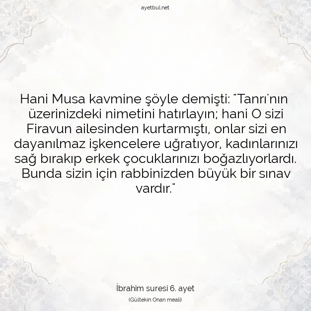 Ayetbul | Kuran Mealleri | Quran | İbrahim suresi 6. ayet