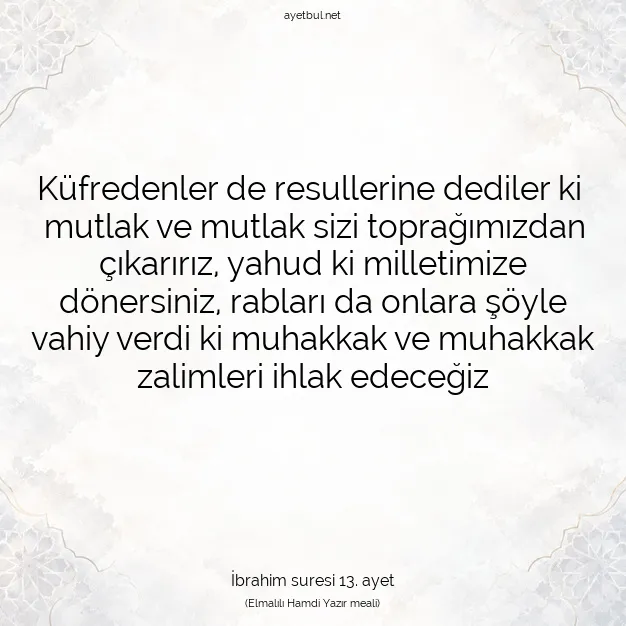 Ayetbul | Kuran Mealleri | Quran | İbrahim suresi 13. ayet