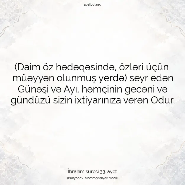 Ayetbul | Kuran Mealleri | Quran | İbrahim suresi 33. ayet