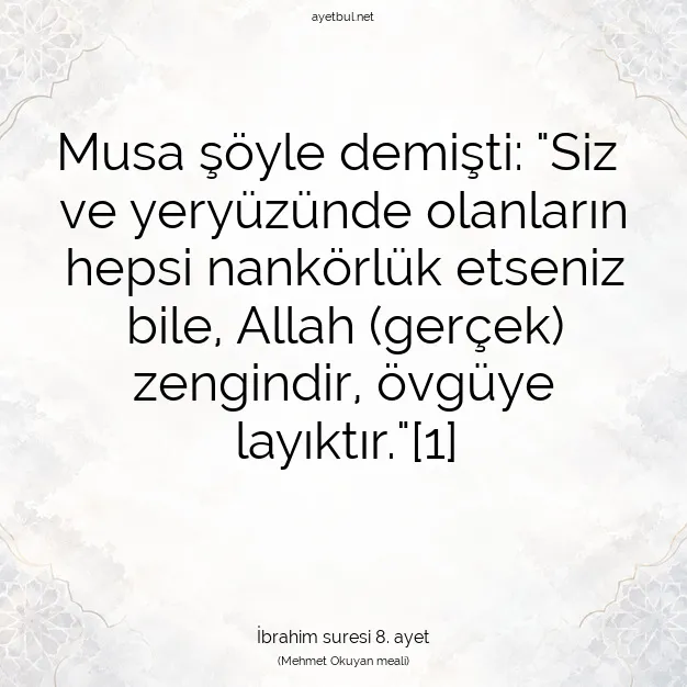 Ayetbul | Kuran Mealleri | Quran | İbrahim suresi 8. ayet