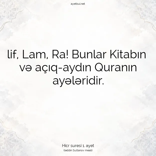 Ayetbul | Kuran Mealleri | Quran | Hicr suresi 1. ayet