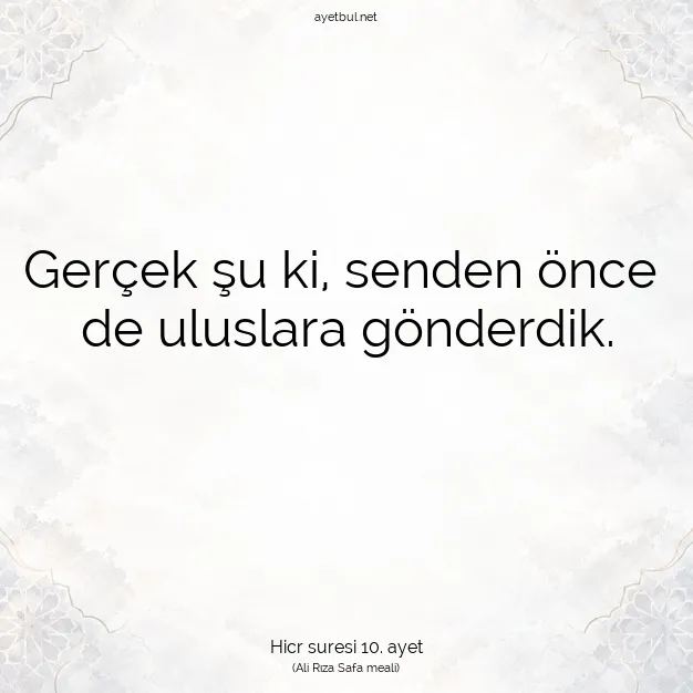 Ayetbul | Kuran Mealleri | Quran | Hicr suresi 10. ayet