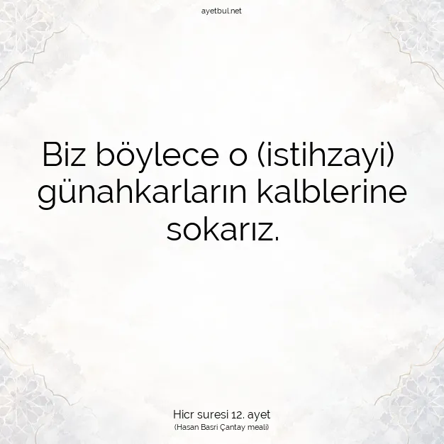 Ayetbul | Kuran Mealleri | Quran | Hicr suresi 12. ayet