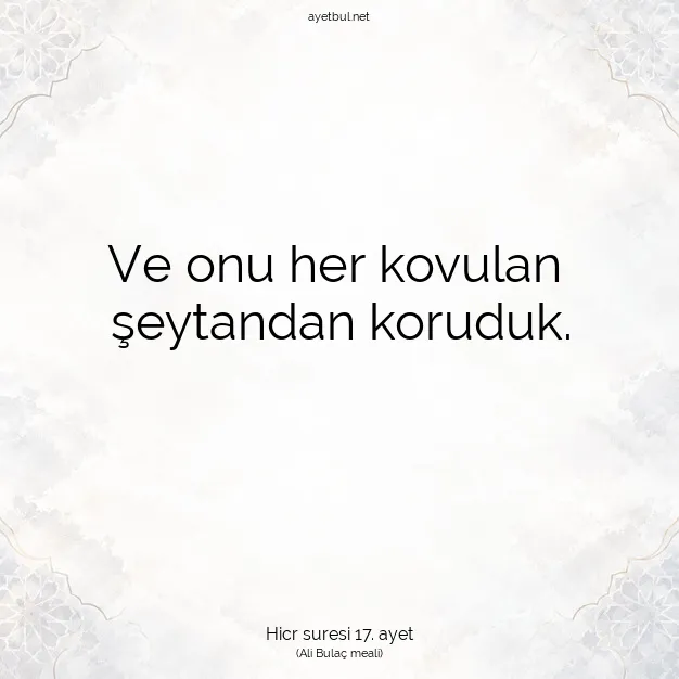 Ayetbul | Kuran Mealleri | Quran | Hicr suresi 17. ayet